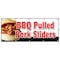 Signmission BBQ PULLED PORK SLIDERS BANNER SIGN barbeque bar-b-que smoked B-120 Bbq Pulled Pork Sliders - alternate 1